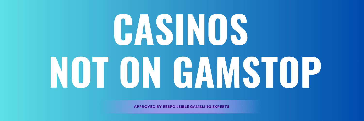 Exploring Not on Gamstop Casinos Your Guide to Unrestricted Gaming Exploring Not on Gamstop Casinos Your Guide to Unrestricted Gaming